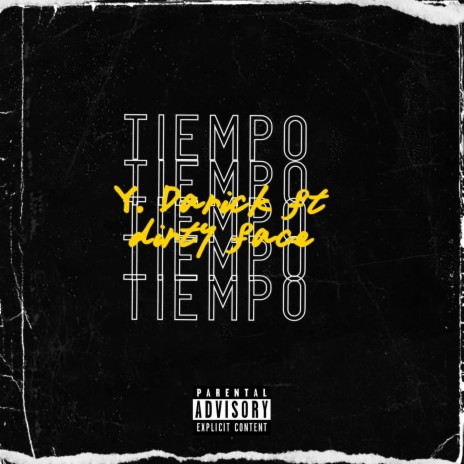 Tiempo ft. Dirtyfacelnl | Boomplay Music