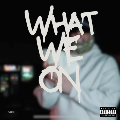 What We On | Boomplay Music