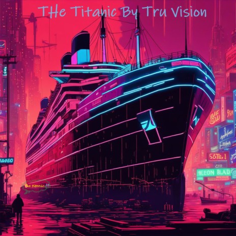 The Titanic | Boomplay Music