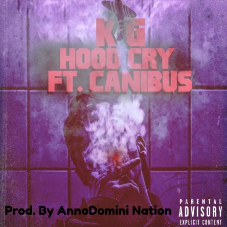 Hood Cry (feat. Canibus) | Boomplay Music