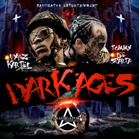 Dark Ages ft. Tommy Lee Sparta | Boomplay Music