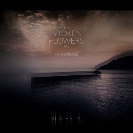 Isla Fatal (Original Mix) ft. Andrés Ruiz | Boomplay Music