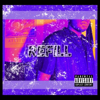 Refill (Radio Edit)