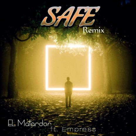 Safe ft. Empress | Boomplay Music