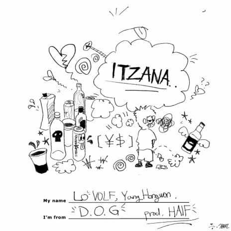 ITZANA (feat. YANGHONGWON & The Quiett) [Prod. by HAIF] | Boomplay Music