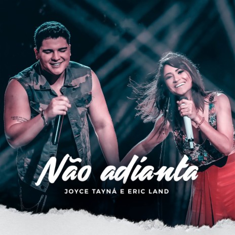 Não Adianta ft. Eric Land