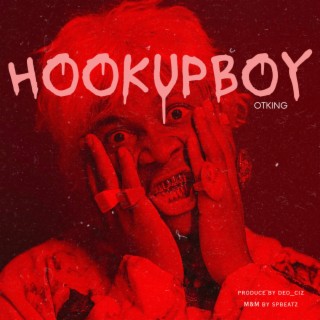 Hookup Boy lyrics | Boomplay Music