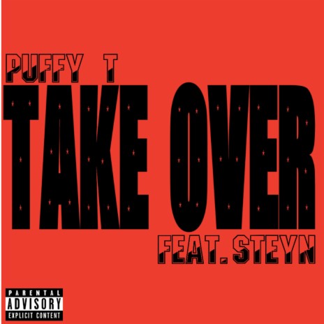 Take Over ft. Puffy T