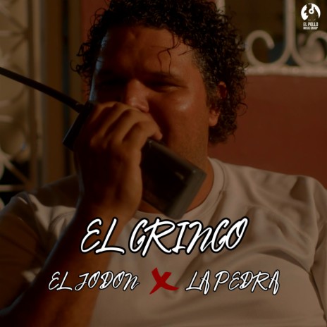 El Gringo ft. LA PEDRA & kingpuntocom beats | Boomplay Music