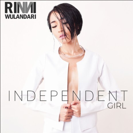 Independent Girl (feat. Caprice & Willy Winarko) | Boomplay Music