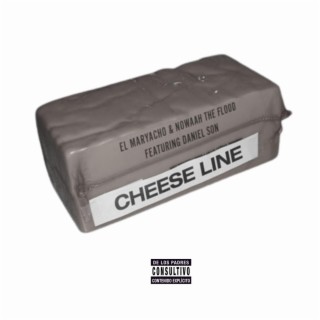 Cheese Line (Bomb Cheddar Remix)