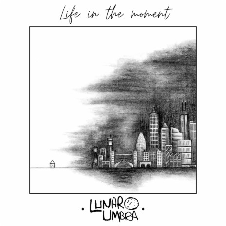 Life In the Moment | Boomplay Music