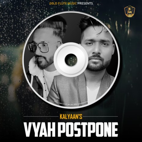 Vyah Postpone | Boomplay Music