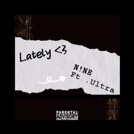 Lately <3 ft. La Ultra | Boomplay Music