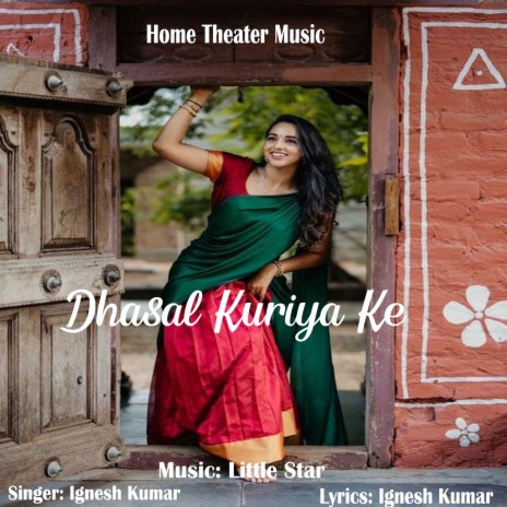 Dhasal Kuriya Ke | Boomplay Music