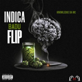 Indica Badu Flip