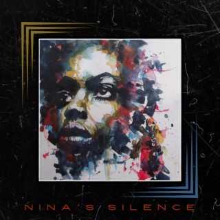 Nina's Silence