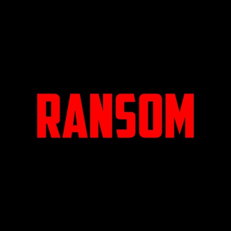 RANSOM | Boomplay Music