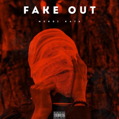 fake out | Boomplay Music