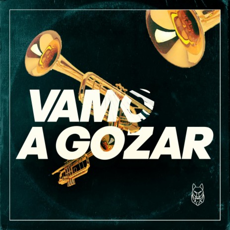 Vamo' a Gozar | Boomplay Music