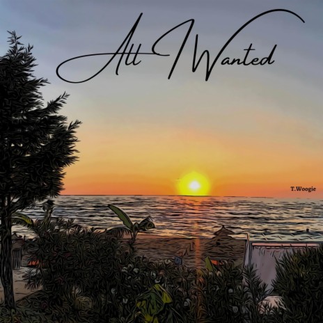 All I Wanted | Boomplay Music