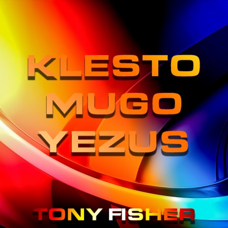 Klesto Mugo Yezus