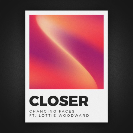 Closer (Original Mix) ft. Lottie Woodward | Boomplay Music
