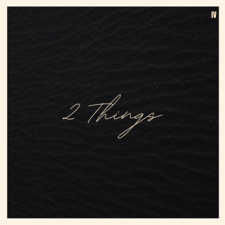 2 Things