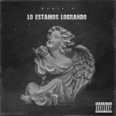 Lo Estamos Logrando | Boomplay Music