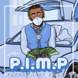 P.I.M.P.