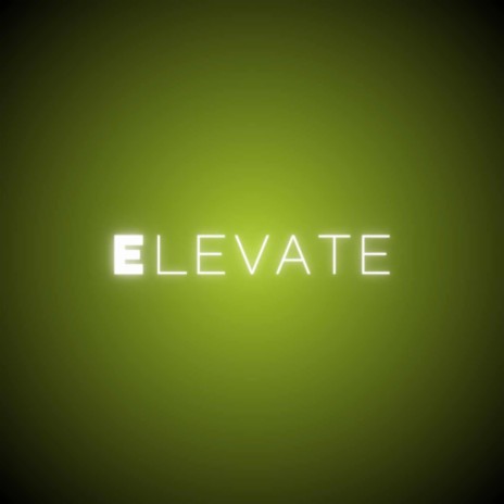 ELEVATE ft. Chey Diaz, Jskreem & 3CHAINZ | Boomplay Music