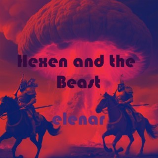 Hexen and the Beast