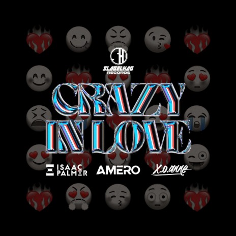 Crazy In Love ft. Amero & x.o.anne | Boomplay Music