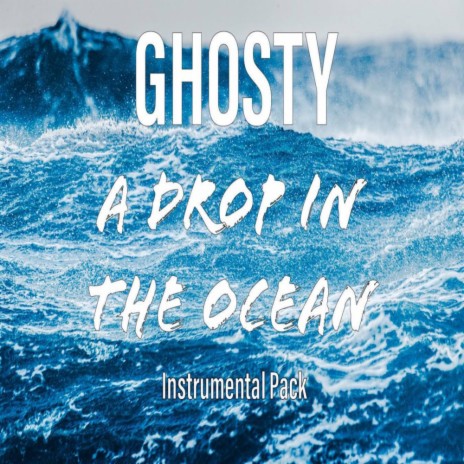 Drop In The Ocean (Instrumental Mix)