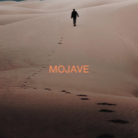 Mojave | Boomplay Music