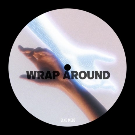 Wrap Around | Boomplay Music