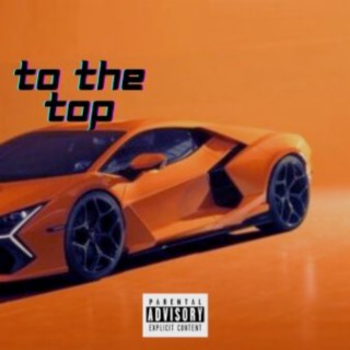 To the Top