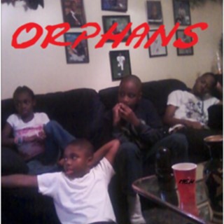 Orphans