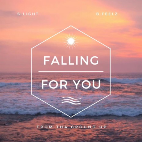 Falling For You ft. B.Feelz | Boomplay Music