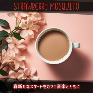 春新たなスタートをカフェ音楽とともに