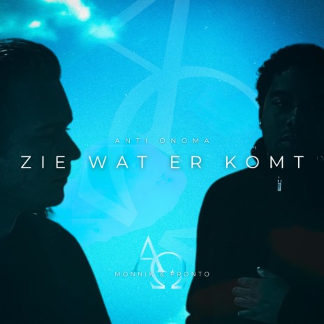 zie wat er komt ft. Prontoo | Boomplay Music