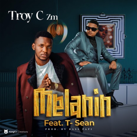 Melanin ft. T-Sean | Boomplay Music