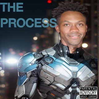 The Process lyrics | Boomplay Music