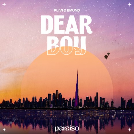 Dear Boy ft. Emund | Boomplay Music