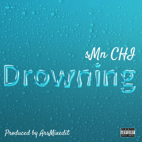 Drowning | Boomplay Music