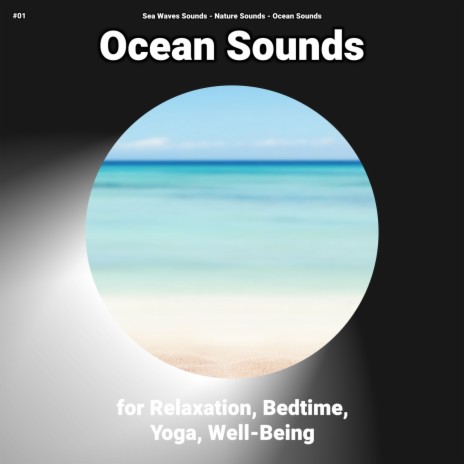 Relax & Sleep ft. Nature Sounds & Ocean Sounds