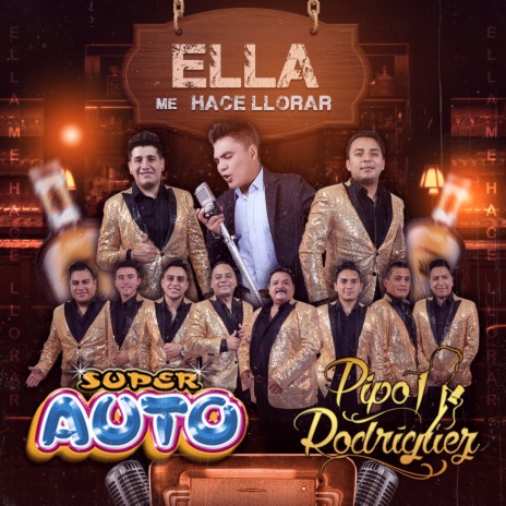 Ella Me Hace Llorar ft. PiPo Rodriguez | Boomplay Music