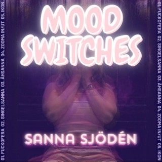 MOOD SWITCHES