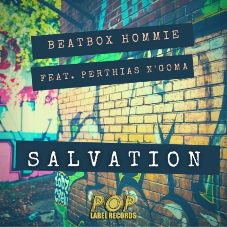 Salvation (Original Version) ft. Perthias N'goma | Boomplay Music