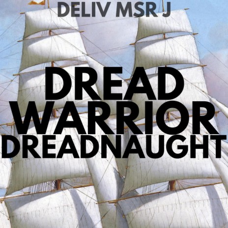 dread warrior dreadnaught | Boomplay Music